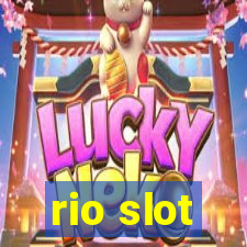 rio slot