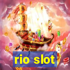 rio slot