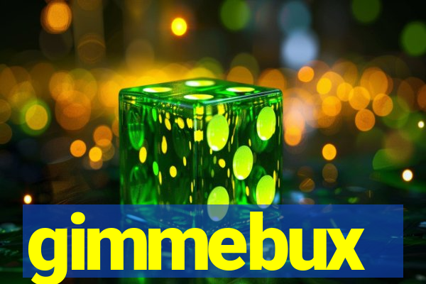 gimmebux