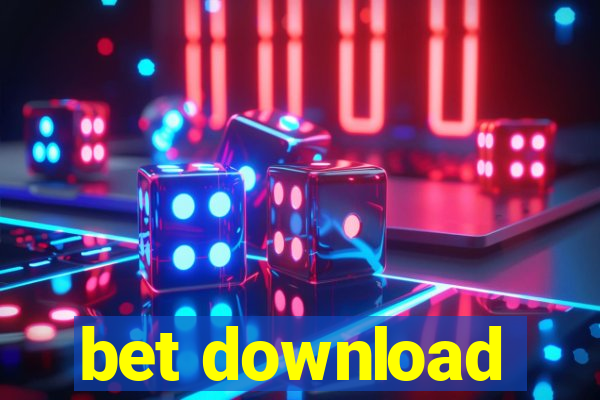 bet download