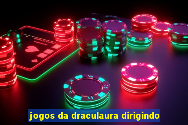 jogos da draculaura dirigindo