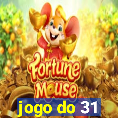 jogo do 31