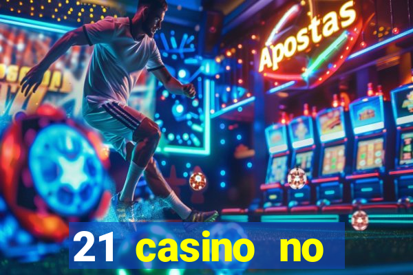 21 casino no deposit bonus 2019