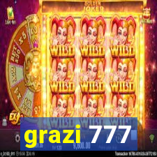 grazi 777