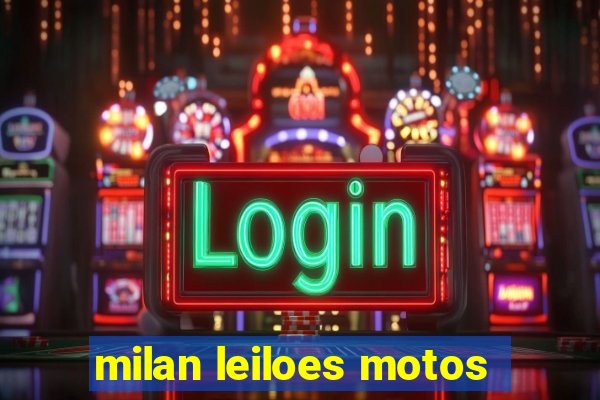 milan leiloes motos