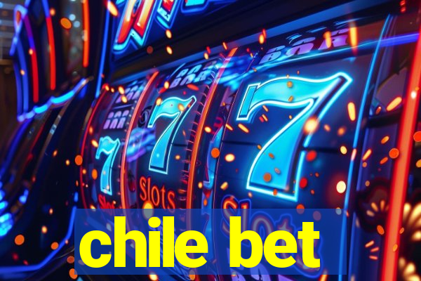 chile bet