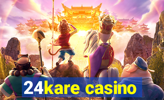 24kare casino