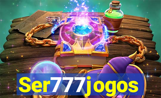 Ser777jogos