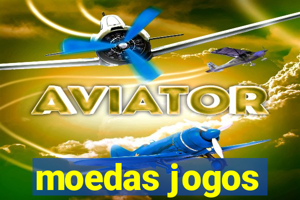 moedas jogos