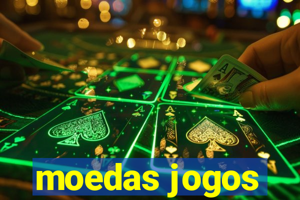 moedas jogos