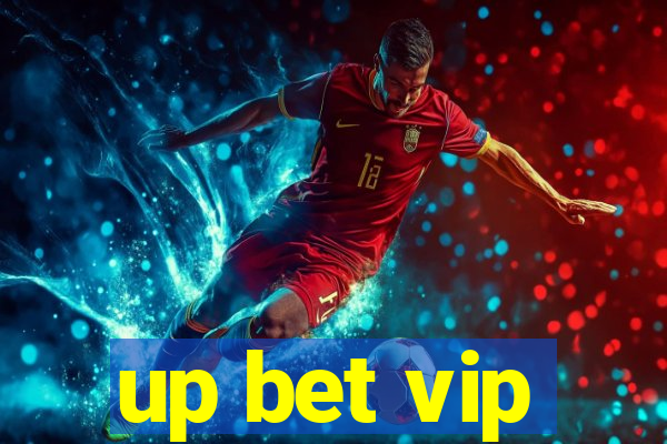 up bet vip