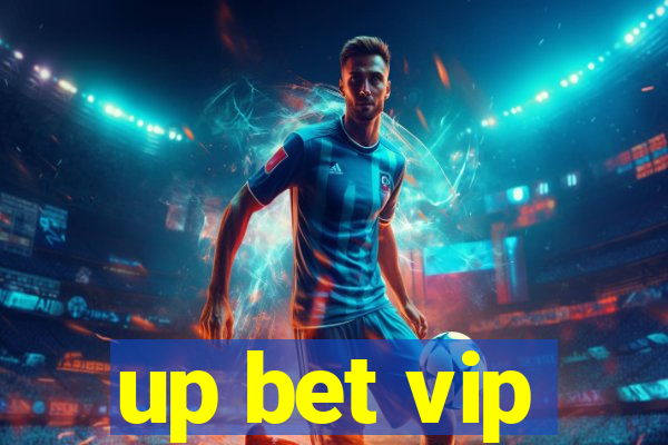 up bet vip