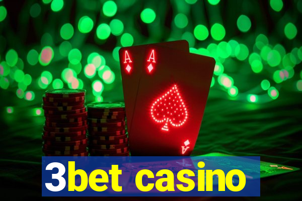 3bet casino