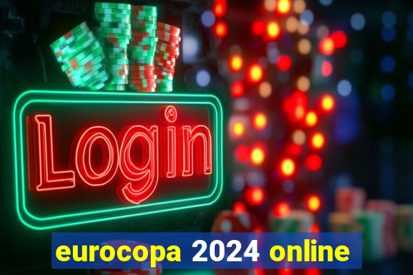 eurocopa 2024 online