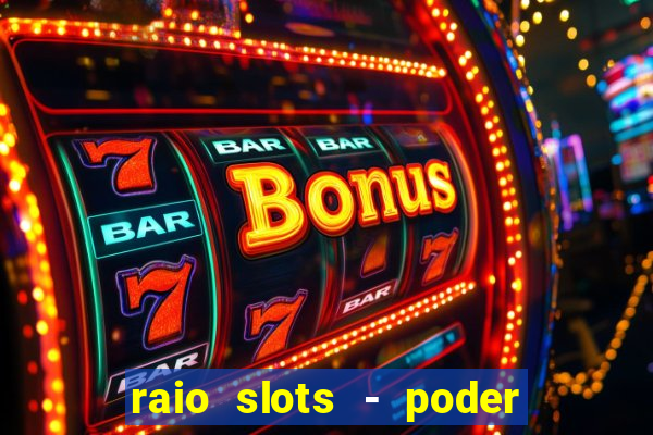 raio slots - poder de z茅us