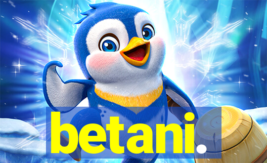 betani.