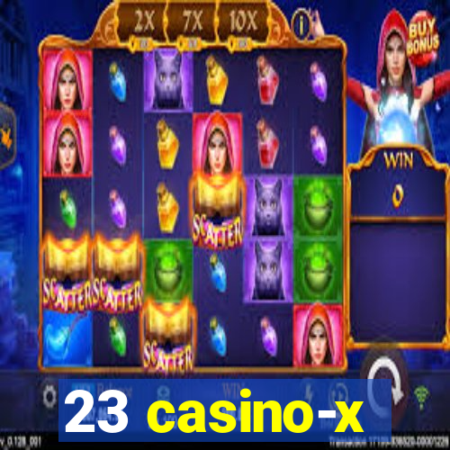 23 casino-x