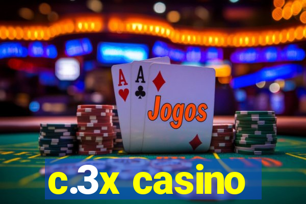 c.3x casino