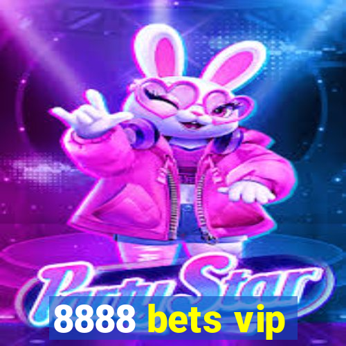 8888 bets vip