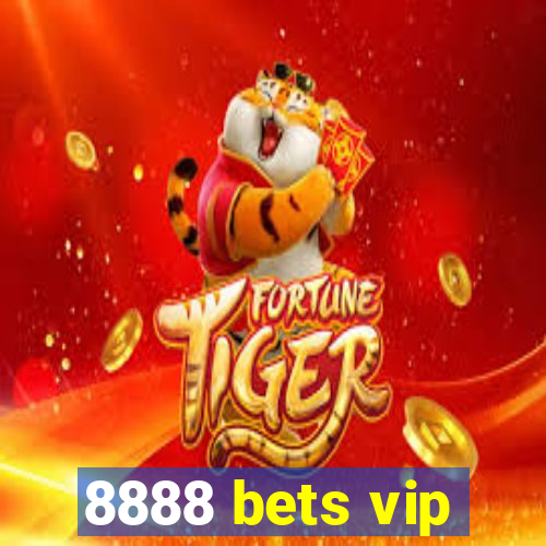 8888 bets vip