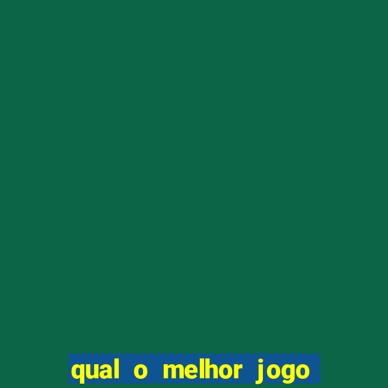 qual o melhor jogo para jogar no celular