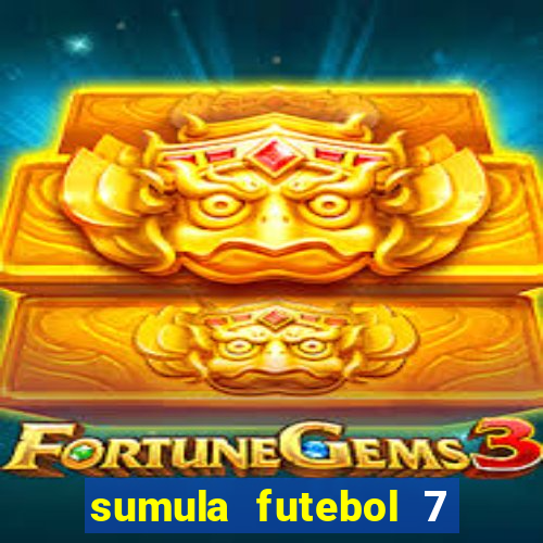 sumula futebol 7 society excel