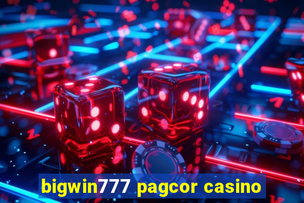 bigwin777 pagcor casino