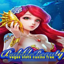 vegas slots casino free