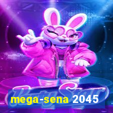 mega-sena 2045