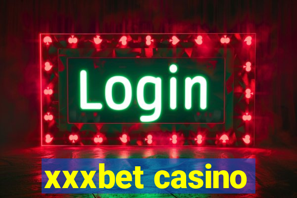 xxxbet casino