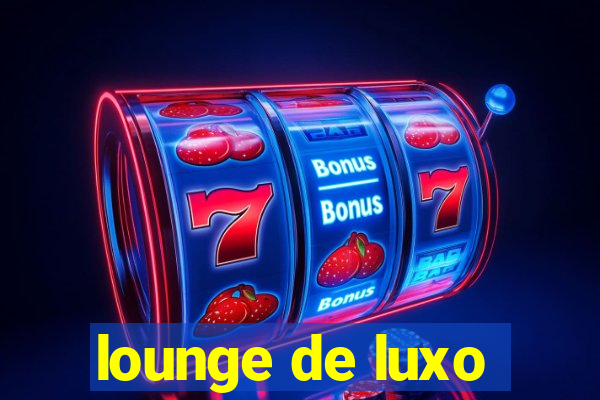 lounge de luxo