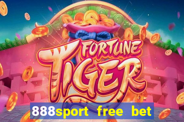 888sport free bet no deposit bonus