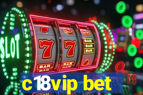 c18vip bet