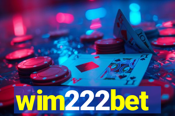 wim222bet