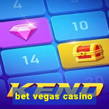 bet vegas casino