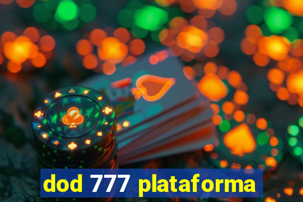 dod 777 plataforma