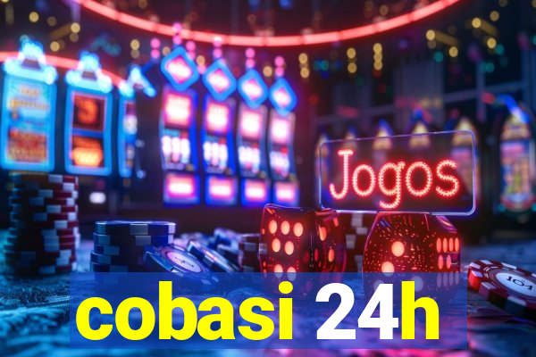 cobasi 24h