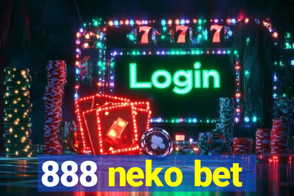 888 neko bet