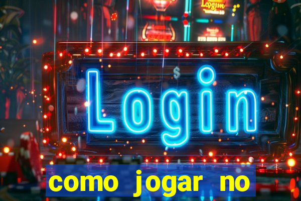 como jogar no tigrinho iniciante