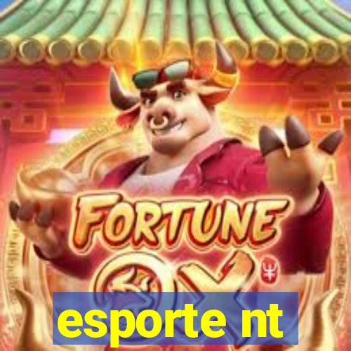 esporte nt