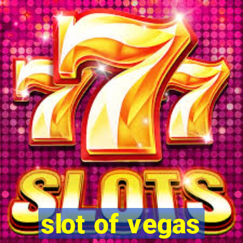 slot of vegas