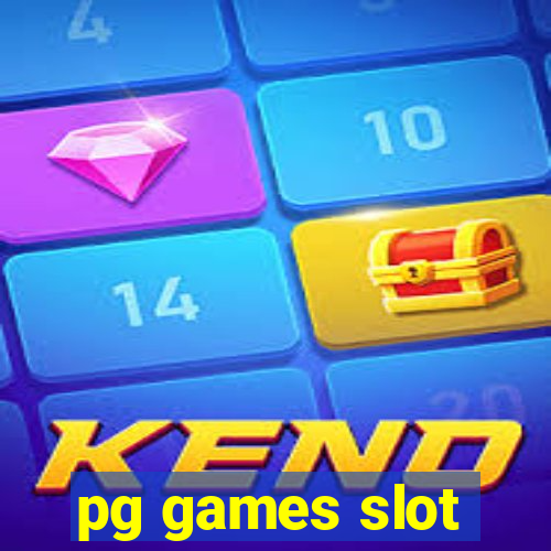 pg games slot