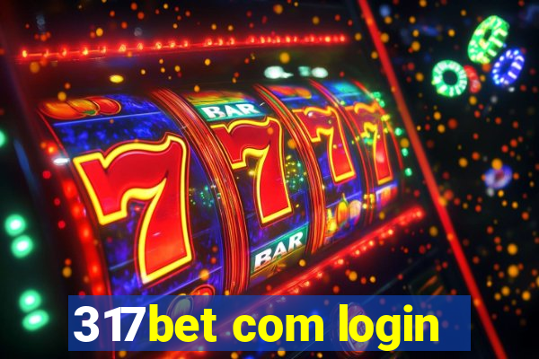 317bet com login