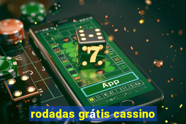 rodadas grátis cassino