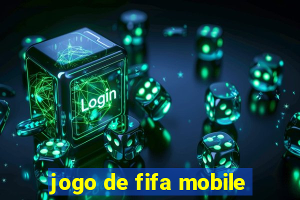 jogo de fifa mobile