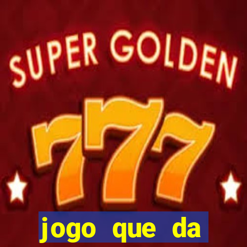 jogo que da dinheiro para se cadastrar