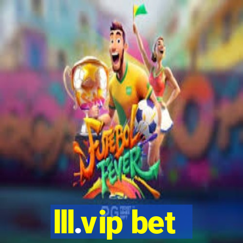 lll.vip bet