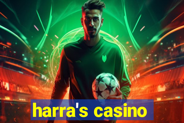 harra's casino