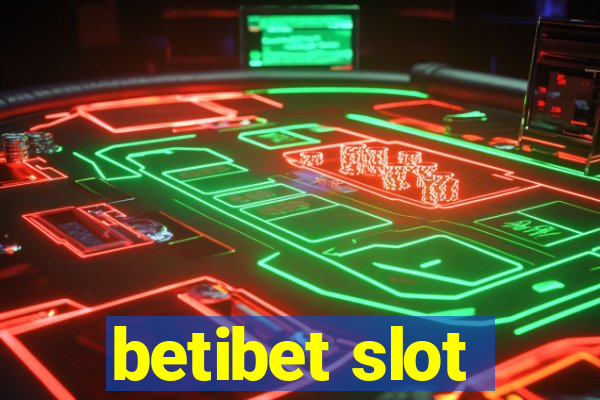 betibet slot