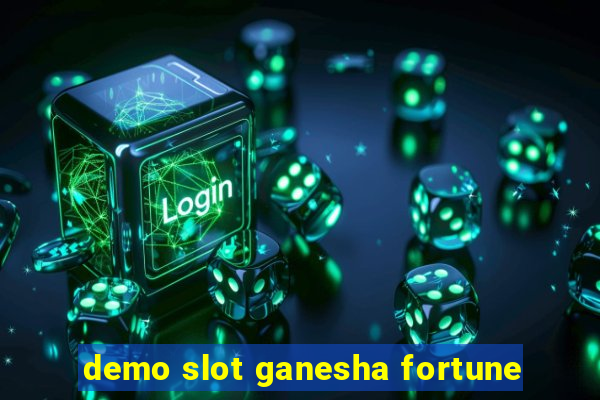 demo slot ganesha fortune